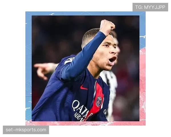 姆巴佩面对压力展现卓越表现的心理素质分析